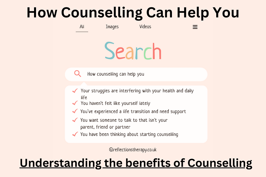 How Counselling Can Help You